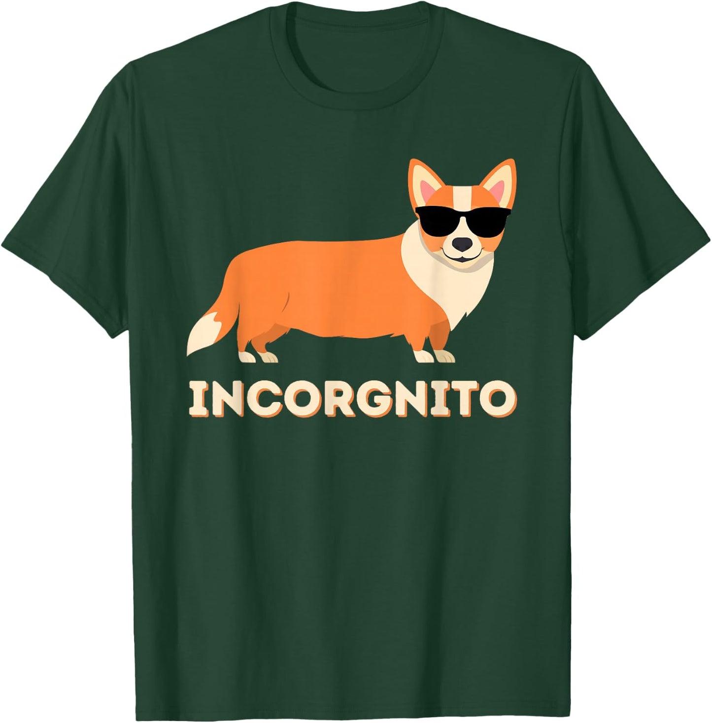Incorgnito - Funny Welsh Corgi Owner Dog Lover Small T-Shirt - T-Shirt | Forest