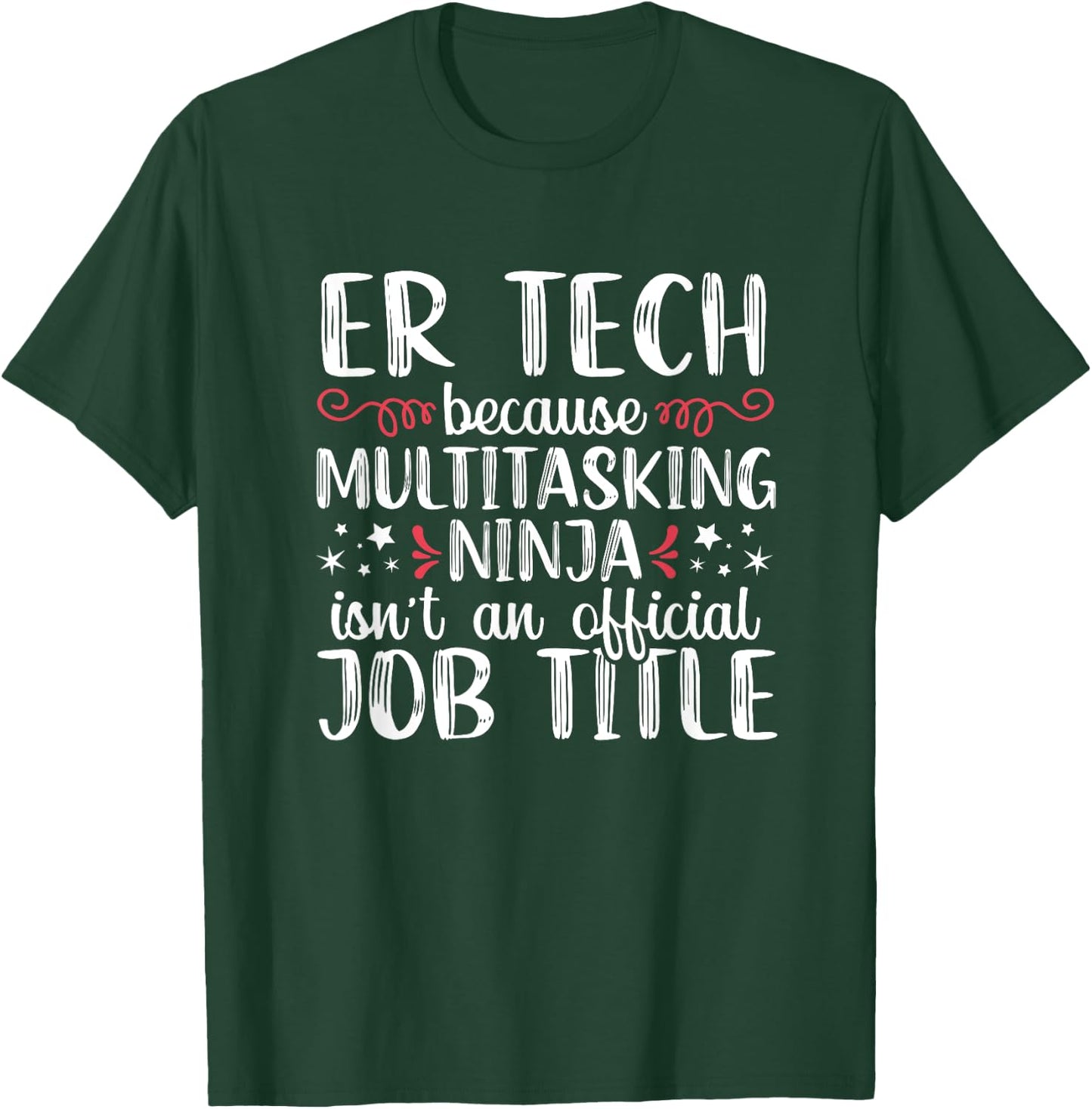 Funny Ninja ER Tech Emergency Room Nurse Medical Women T-Shirt - T-Shirt | Forest
