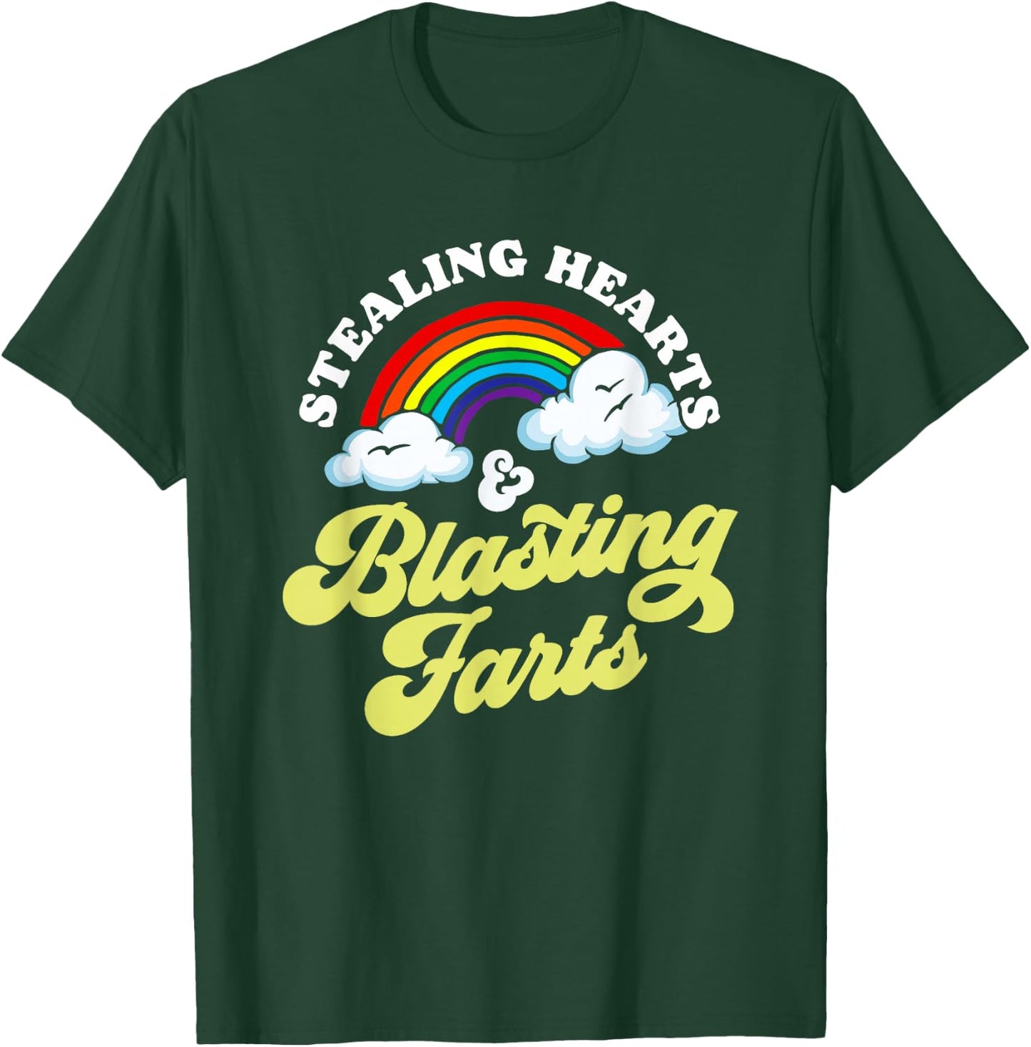 Stealing Hearts & Blasting Farts Funny Rainbow Valentines T-Shirt - T-Shirt | Forest