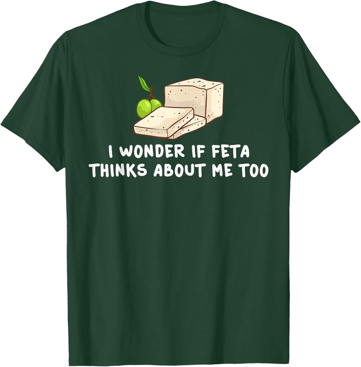 Feta Cheese Gift Goat Greece Greek T-Shirt - T-Shirt | Forest