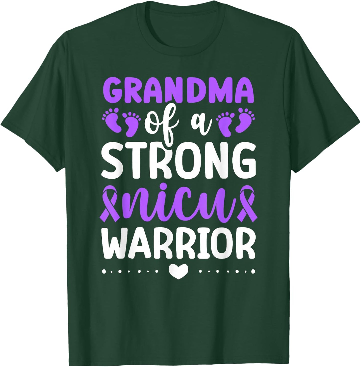NICU Grandma Of NICU Warrior Best Micro Preemie Baby Grandma T-Shirt - T-Shirt | Forest