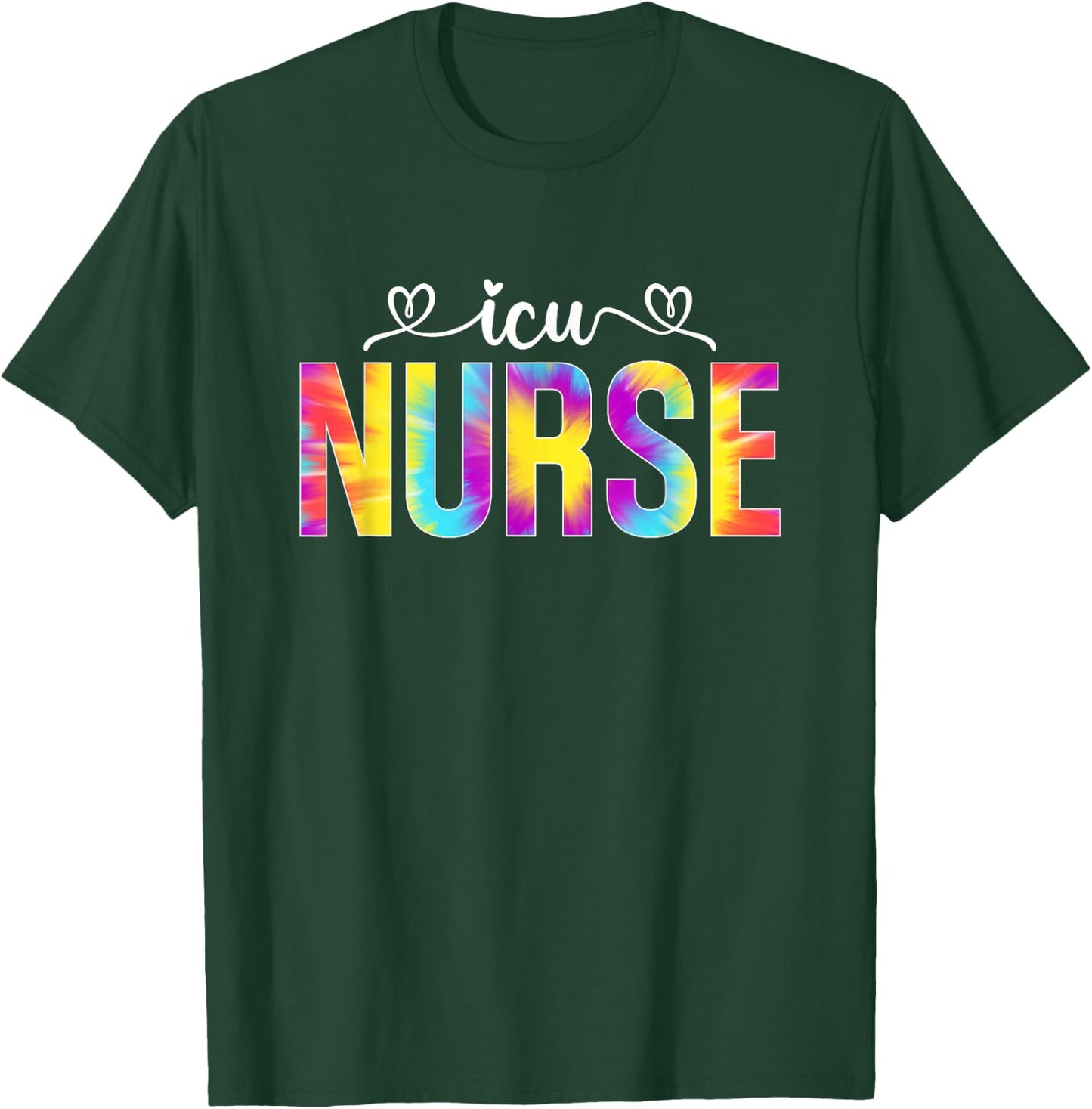ICU Nurse Intensive Care Unit Tie Dye Men T-Shirt - T-Shirt | Forest
