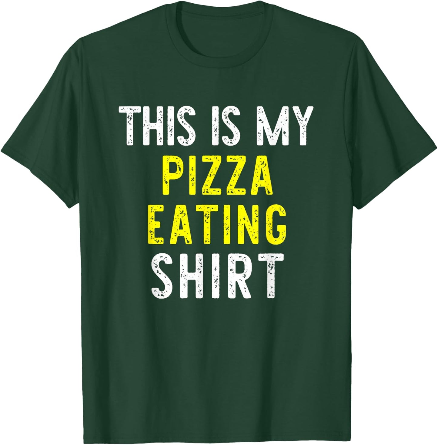 This Is My Pizza Eating Funny Lover Cool Gift T-Shirt - T-Shirt | Forest