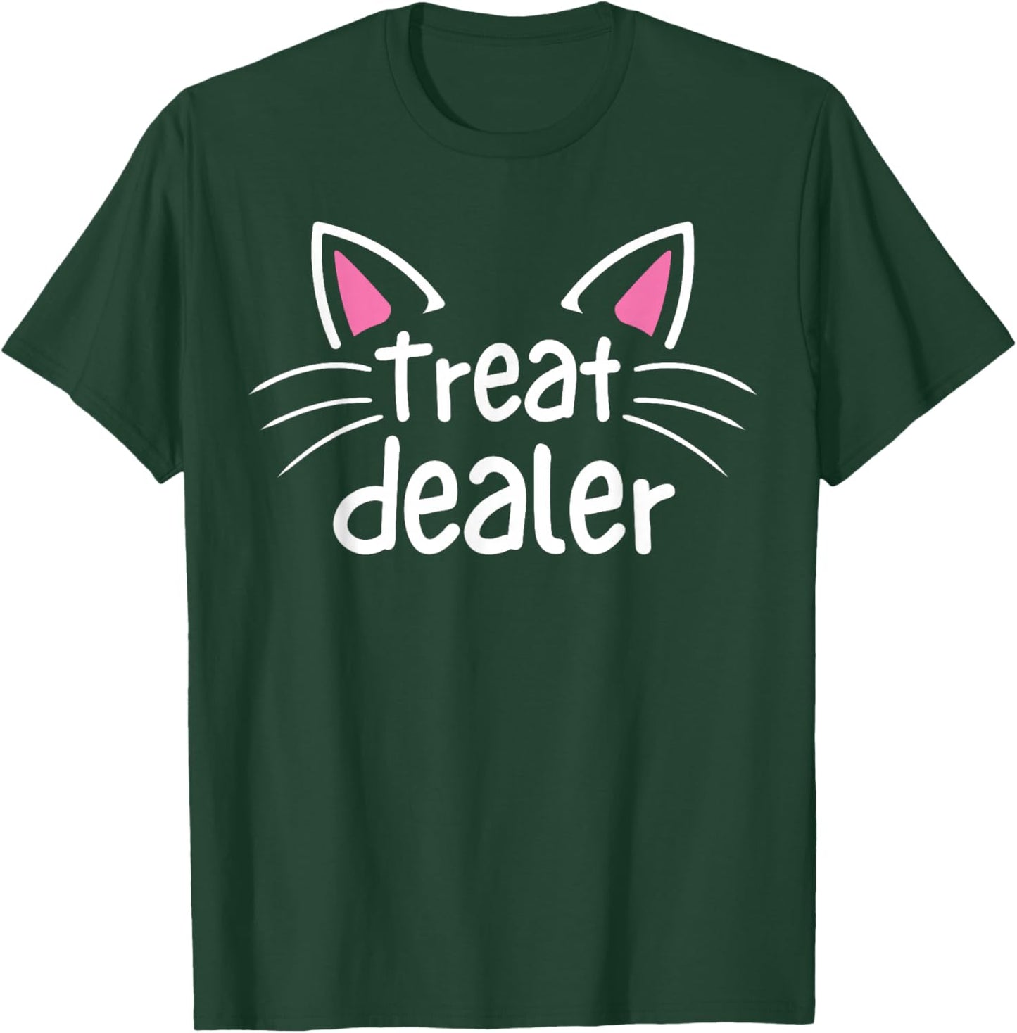 Cat Treat Dealer Funny Humor Cat Owner Cat Treats Cat Mom T-Shirt - T-Shirt | Forest