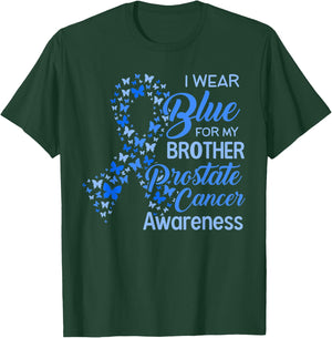 I wear Blue for my Brother Prostate Cancer Awareness T-Shirt - T-Shirt | Forest