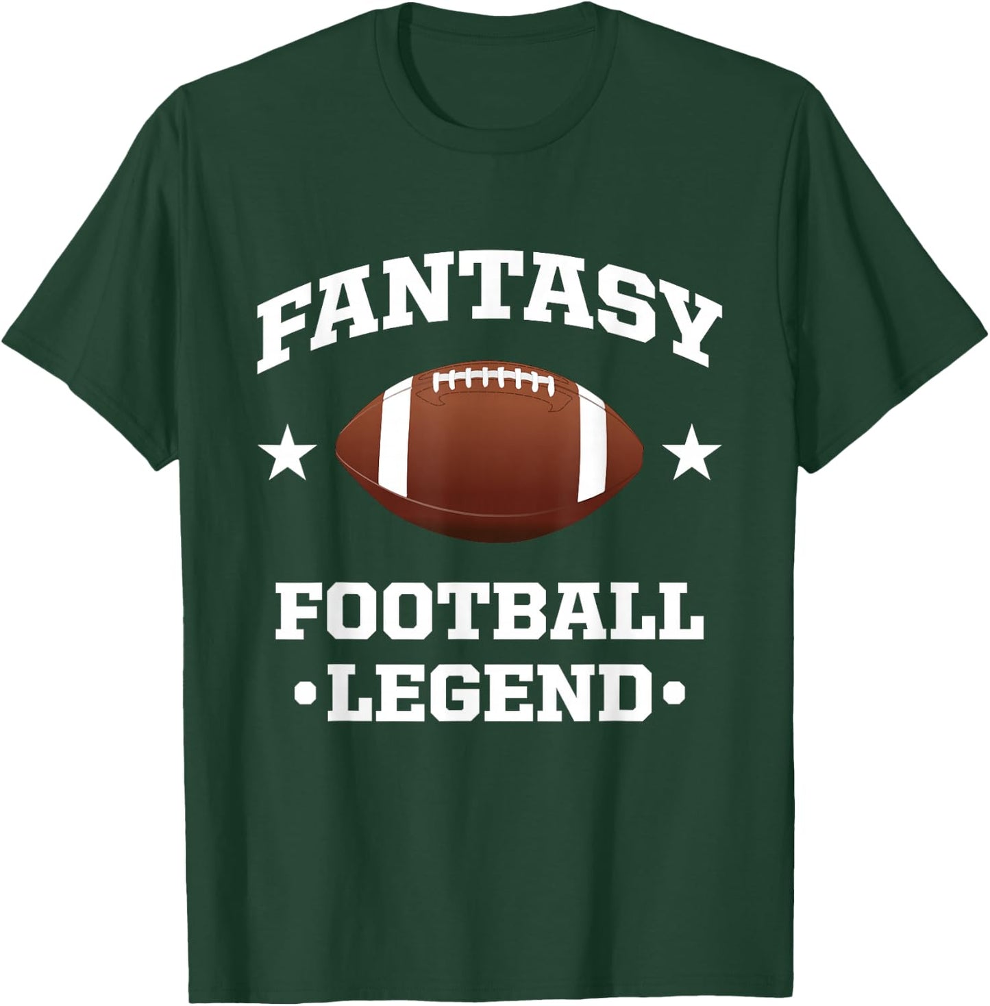 Fantasy Football Legend - Funny Football Game Day Gift T-Shirt - T-Shirt | Forest