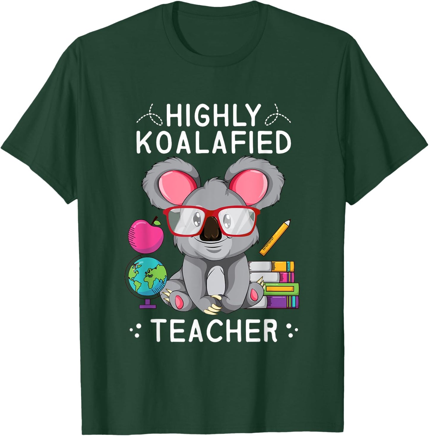 Highly Koalafied Teacher Koala T-Shirt - T-Shirt | Forest