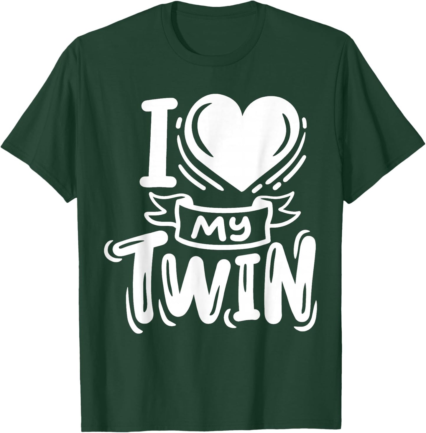 Twins Twin Brother Sister I Love My Twin T-Shirt - T-Shirt | Forest