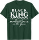 Black King - Black History & African Roots Afro Empowerment T-Shirt - T-Shirt | Forest