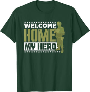Welcome to Home My Hero Homecoming Welcome Home T-Shirt - T-Shirt | Forest