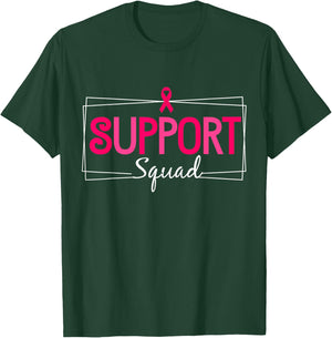 Support Squad Breast Cancer Awareness Pink Ribbon T-Shirt - T-Shirt | Forest