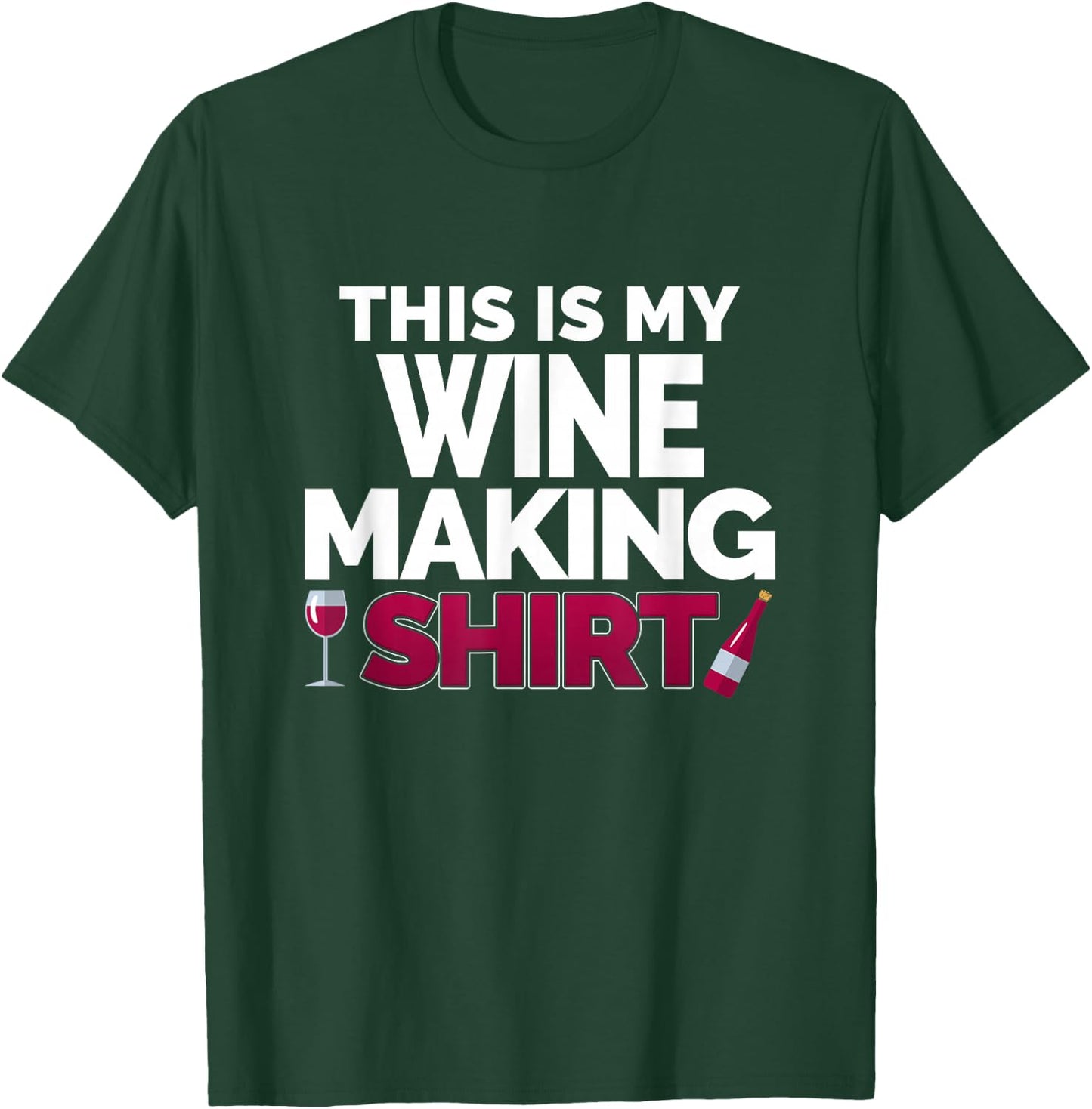 Winemaker This is My Wine Making Shirt for Professional T-Shirt - T-Shirt | Forest