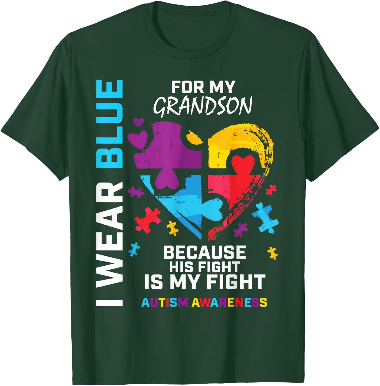 Grandma Grandpa I Wear Blue For My Grandson Autism Awareness T-Shirt - T-Shirt | Forest
