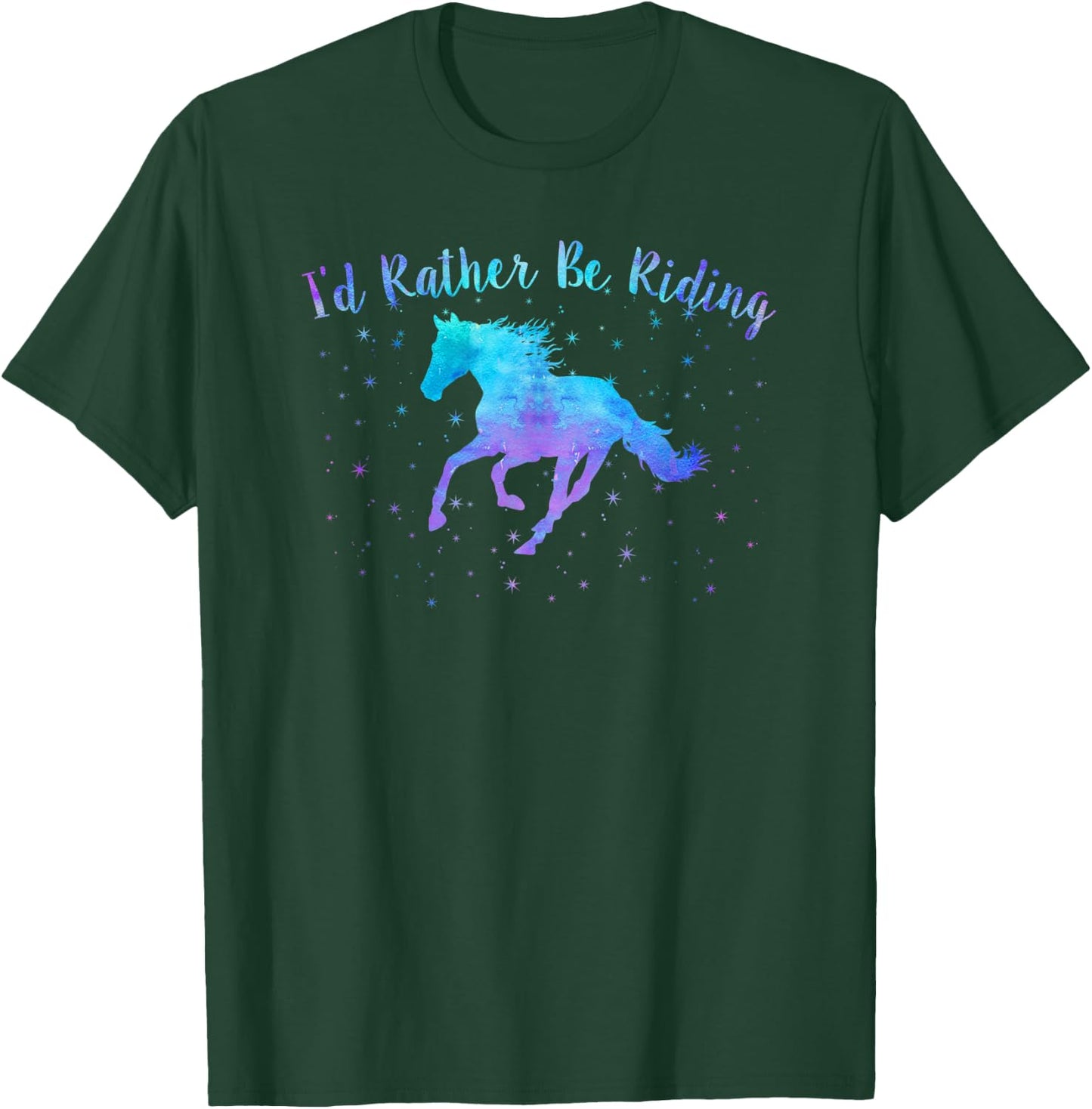 I'D RATHER BE RIDING Horses Teen Girls Women Equestrian Mom T-Shirt - T-Shirt | Forest