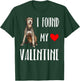I Found My Valentine Day Irish Wolfhound Dog Lover Gift T-Shirt - T-Shirt | Forest