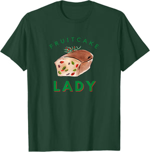 Fruitcake Lady Christmas T-Shirt - T-Shirt | Forest