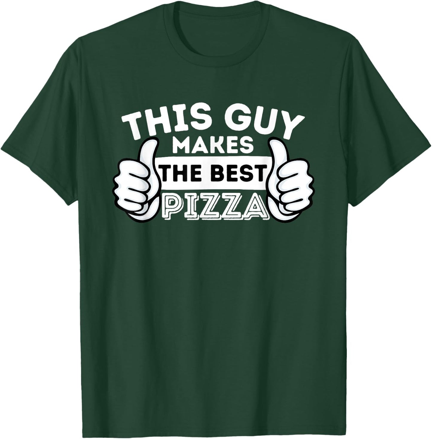 This Guy Makes The Best Pizza - Food Lover Pizza Baker Small T-Shirt - T-Shirt | Forest