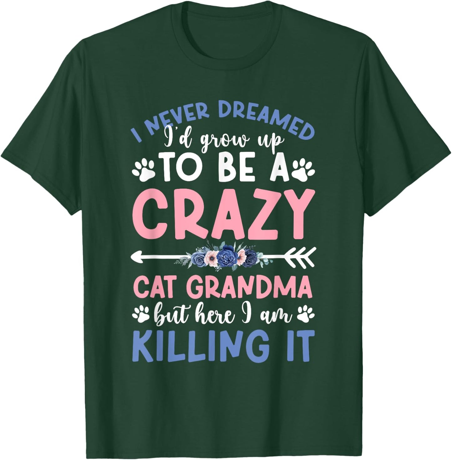 To Be A Cat Grandma Cat Lover Grandma Cat Grandmother , Small, Black T-Shirt - T-Shirt | Forest