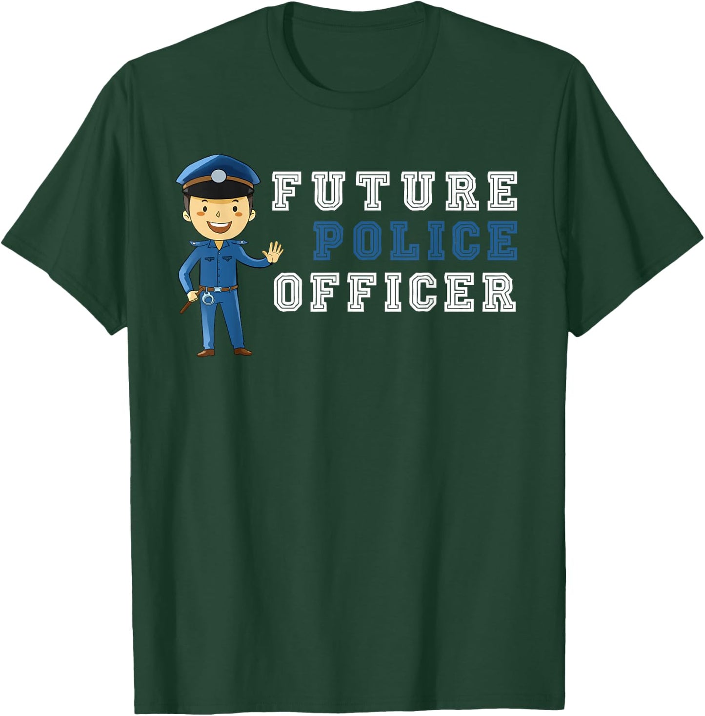 Future Police Officer Shirt Kid Child Kids Youth Gift T-Shirt - T-Shirt | Forest