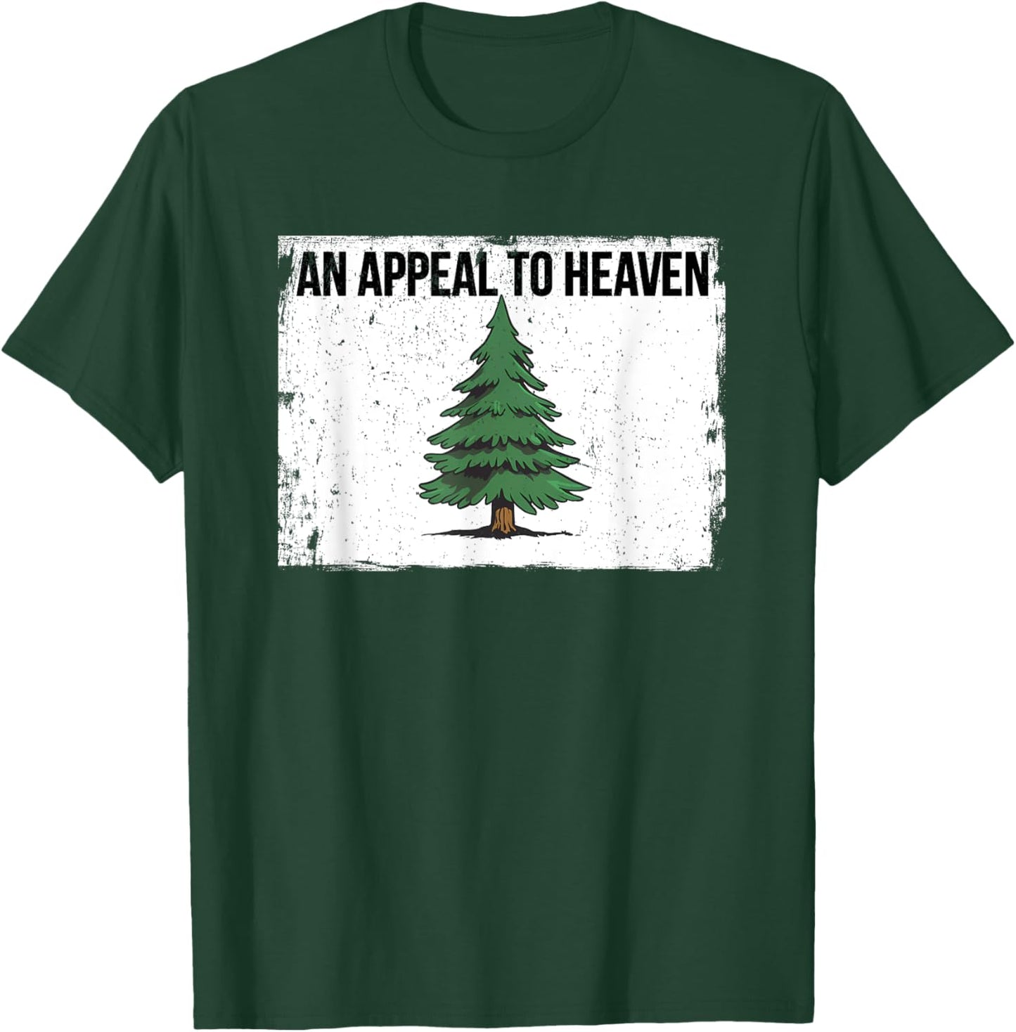 An Appeal To Heaven Flag Pine Tree Flag T-Shirt - T-Shirt | Forest