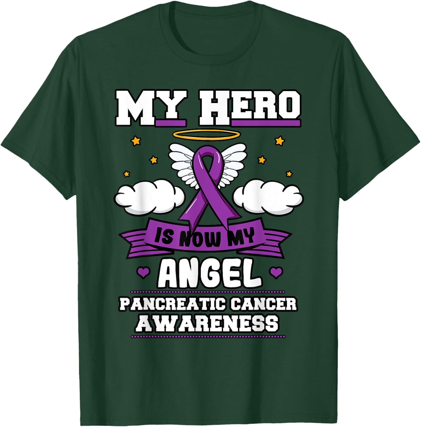 My Hero Is Now My Angel Pancreatic Cancer Purple Supporters T-Shirt - T-Shirt | Forest