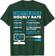 Computer Nerds Computer Repair Hourly Rate Computer Guys T-Shirt - T-Shirt | Forest