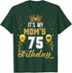 It's My Mom's 75th Birthday Ideas Celebrate Adults Vintage T-Shirt - T-Shirt | Forest