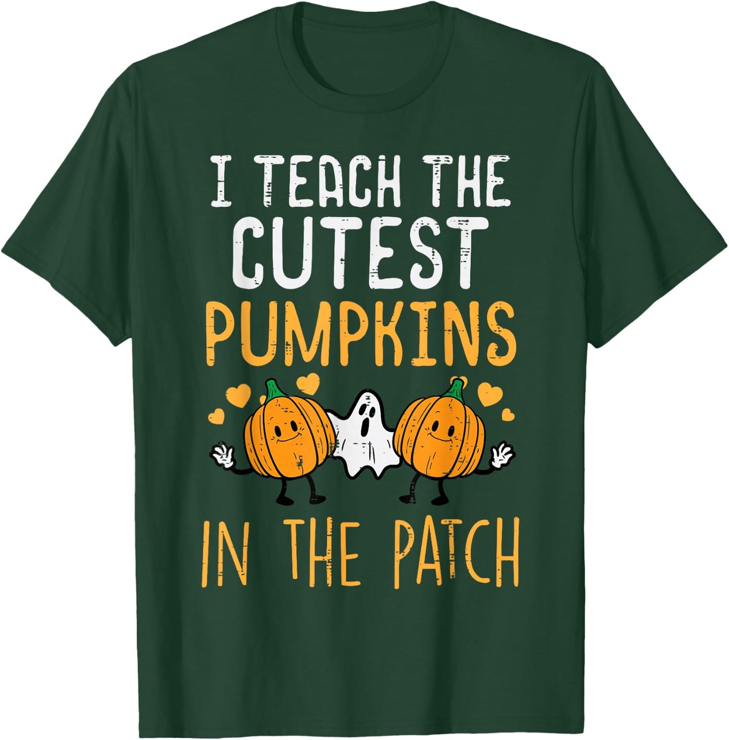 Halloween Teacher Teach Cutest Pumpkins Fall Costume Women T-Shirt - T-Shirt | Forest