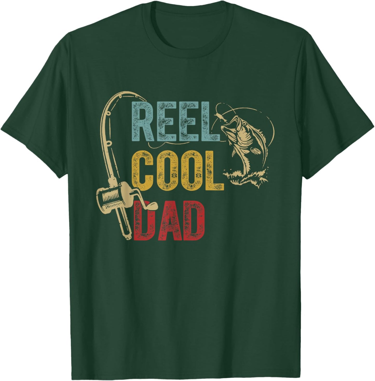 Reel Cool Dad Fishing Shirt Father's Day Fisherman T-Shirt - T-Shirt | Forest
