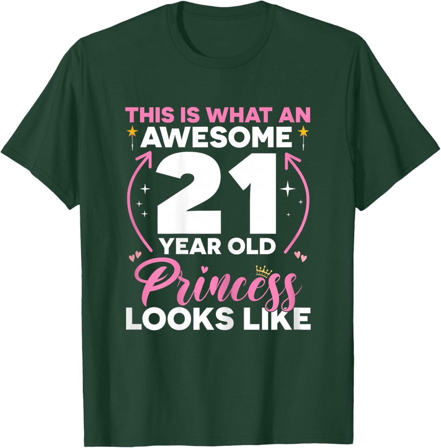 21 Birthday Decorations Women Girl Her BDay 21st Birthday T-Shirt - T-Shirt | Forest