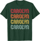 CAROLYN Gift Name Personalized Retro Vintage 80/90s Birthday T-Shirt - T-Shirt | Forest