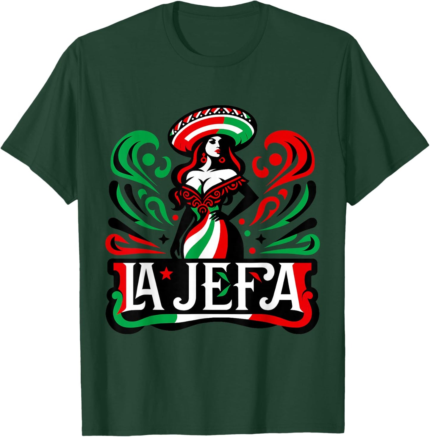 La Jefa The Boss in Spanish Funny Mexican Quote T-Shirt - T-Shirt | Forest