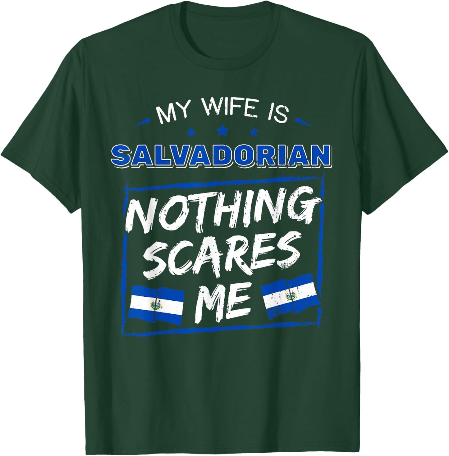 My Wife Is Salvadorian El Salvador Salvadoran Roots Flag T-Shirt - T-Shirt | Forest