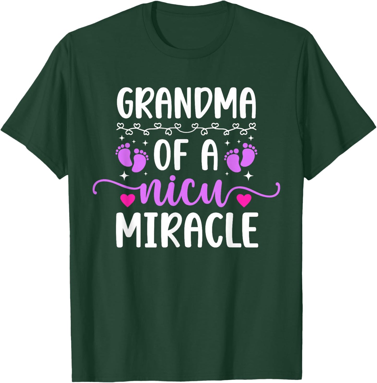 NICU Grandma Of NICU Warrior Micro Preemie Baby Grandma T-Shirt - T-Shirt | Forest