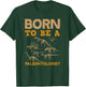Born To Be A Paleontologist - Funny Gift Kids T-Shirt - T-Shirt | Forest