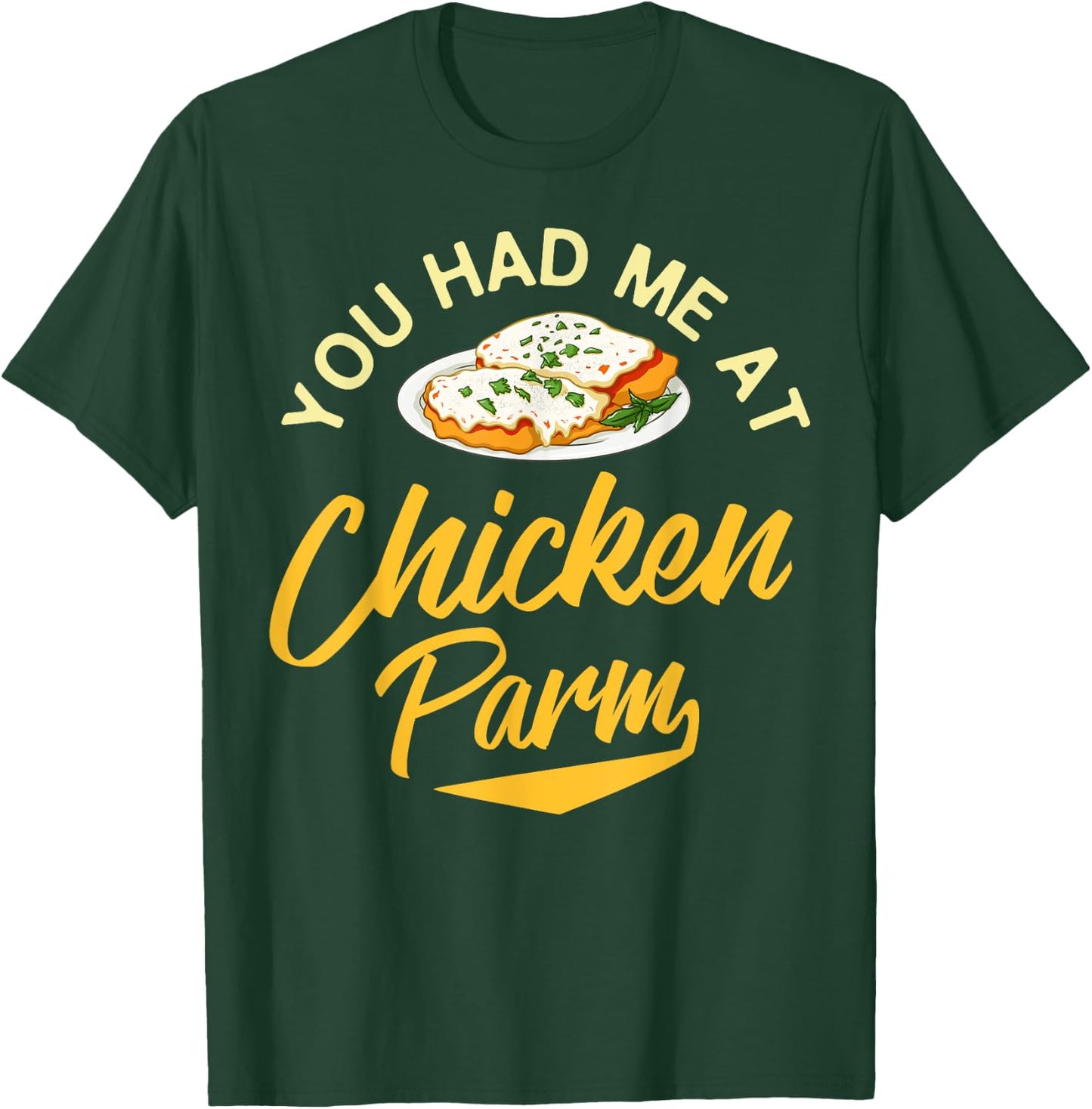 Chicken Parm Gift Parmigiana Parmesan Italian T-Shirt - T-Shirt | Forest