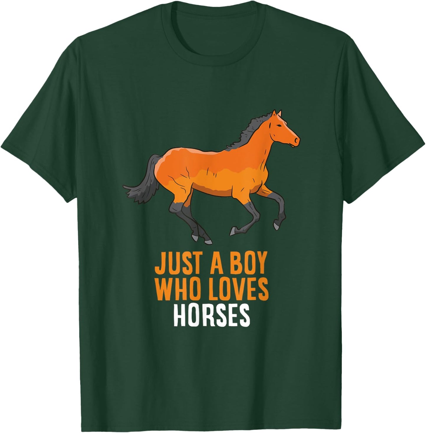 Horse Boy Just A Boy Who Loves Horses T-Shirt - T-Shirt | Forest