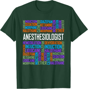 Anesthesiologist Words Gift Anesthesia Doctor Gifts T-Shirt - T-Shirt | Forest