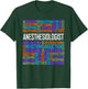 Anesthesiologist Words Gift Anesthesia Doctor Gifts T-Shirt - T-Shirt | Forest