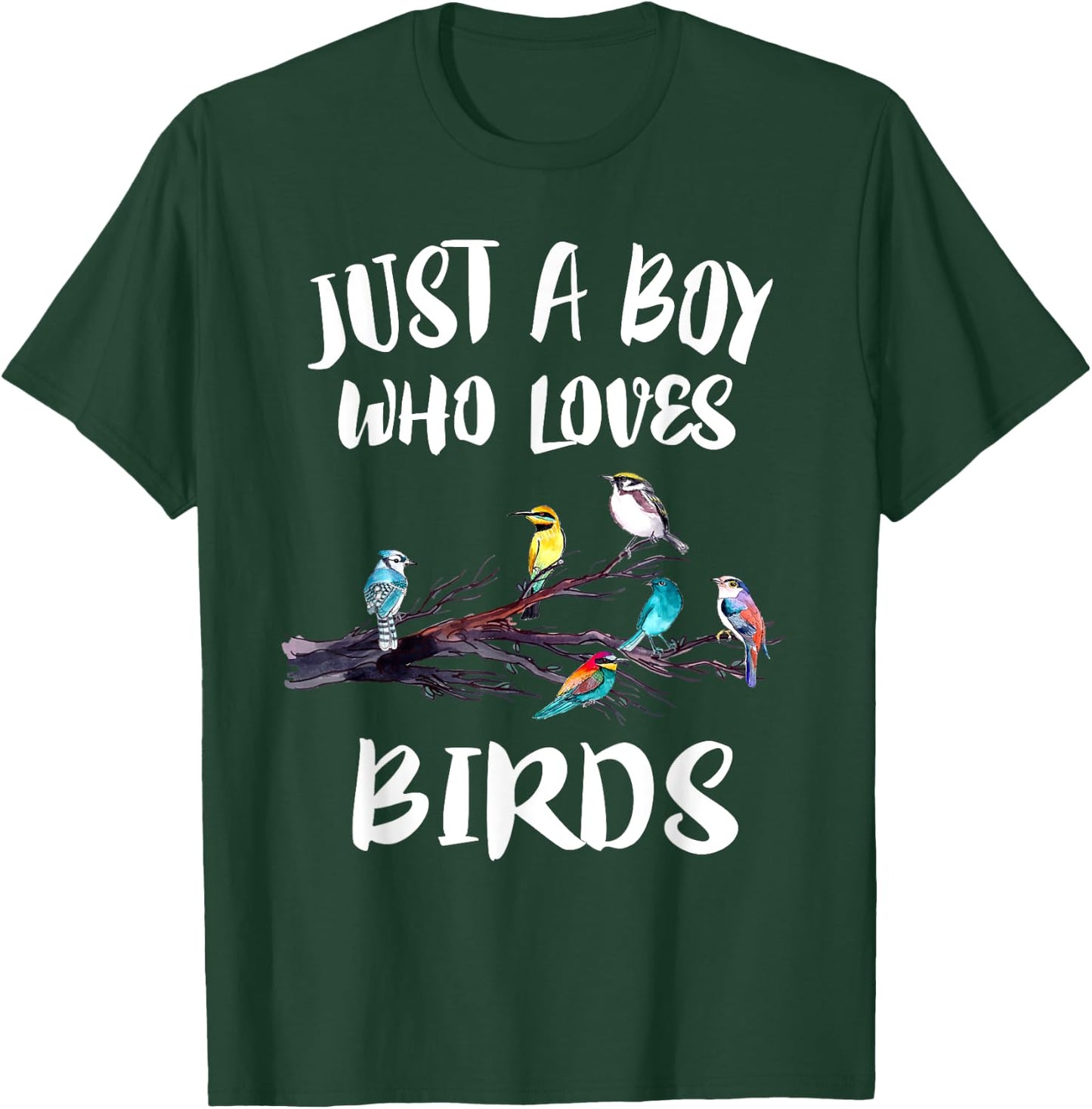 Just A Boy Who Loves Birds Birding Gift T-Shirt - T-Shirt | Forest