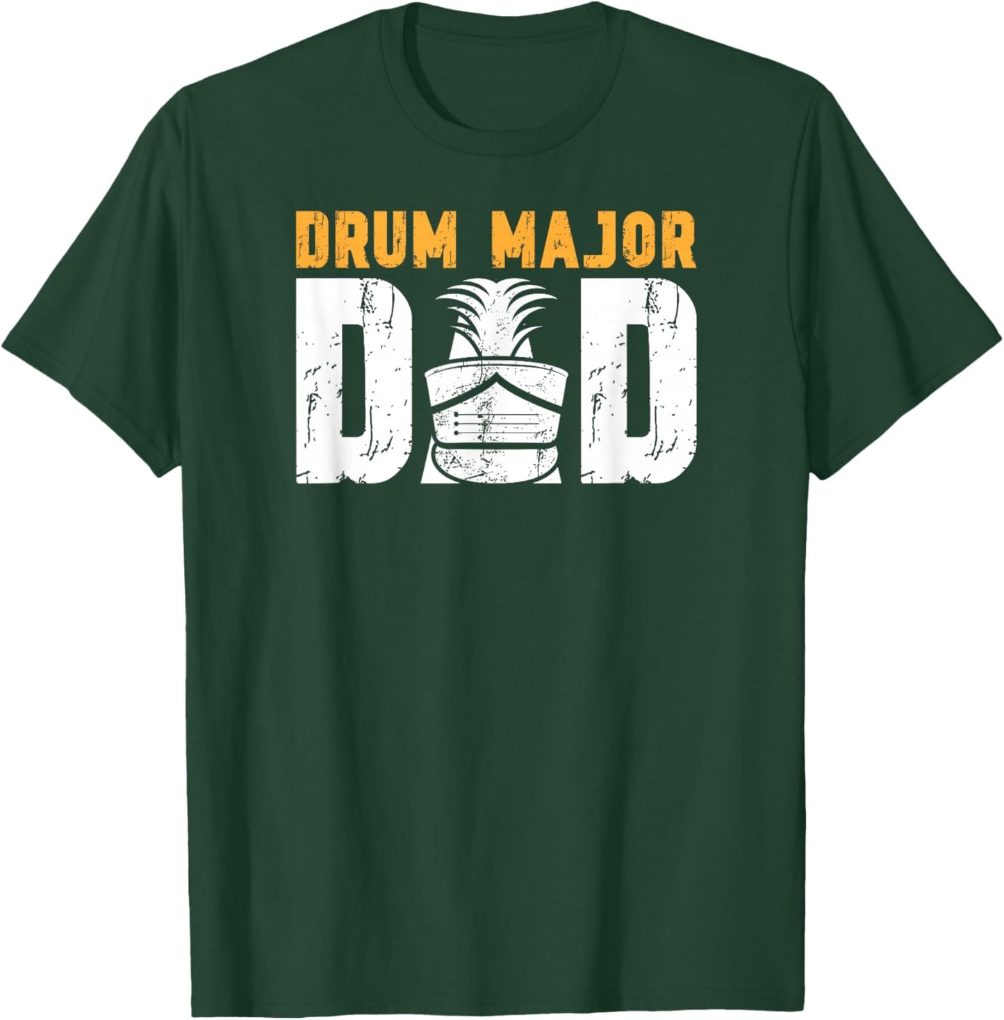 Drum Major Dad Proud Dad Of A Drum Major Father T-Shirt - T-Shirt | Forest
