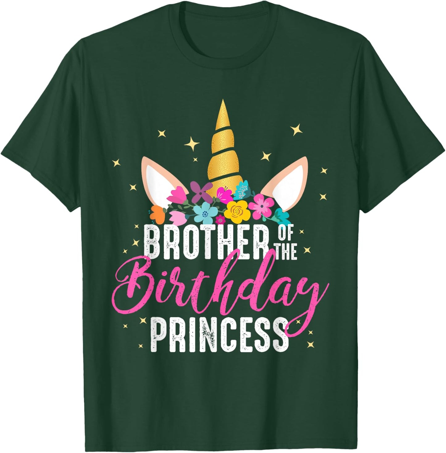 Brother Of The Birthday Princess Gift Unicorn Birthday T-Shirt - T-Shirt | Forest