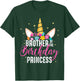Brother Of The Birthday Princess Gift Unicorn Birthday T-Shirt - T-Shirt | Forest