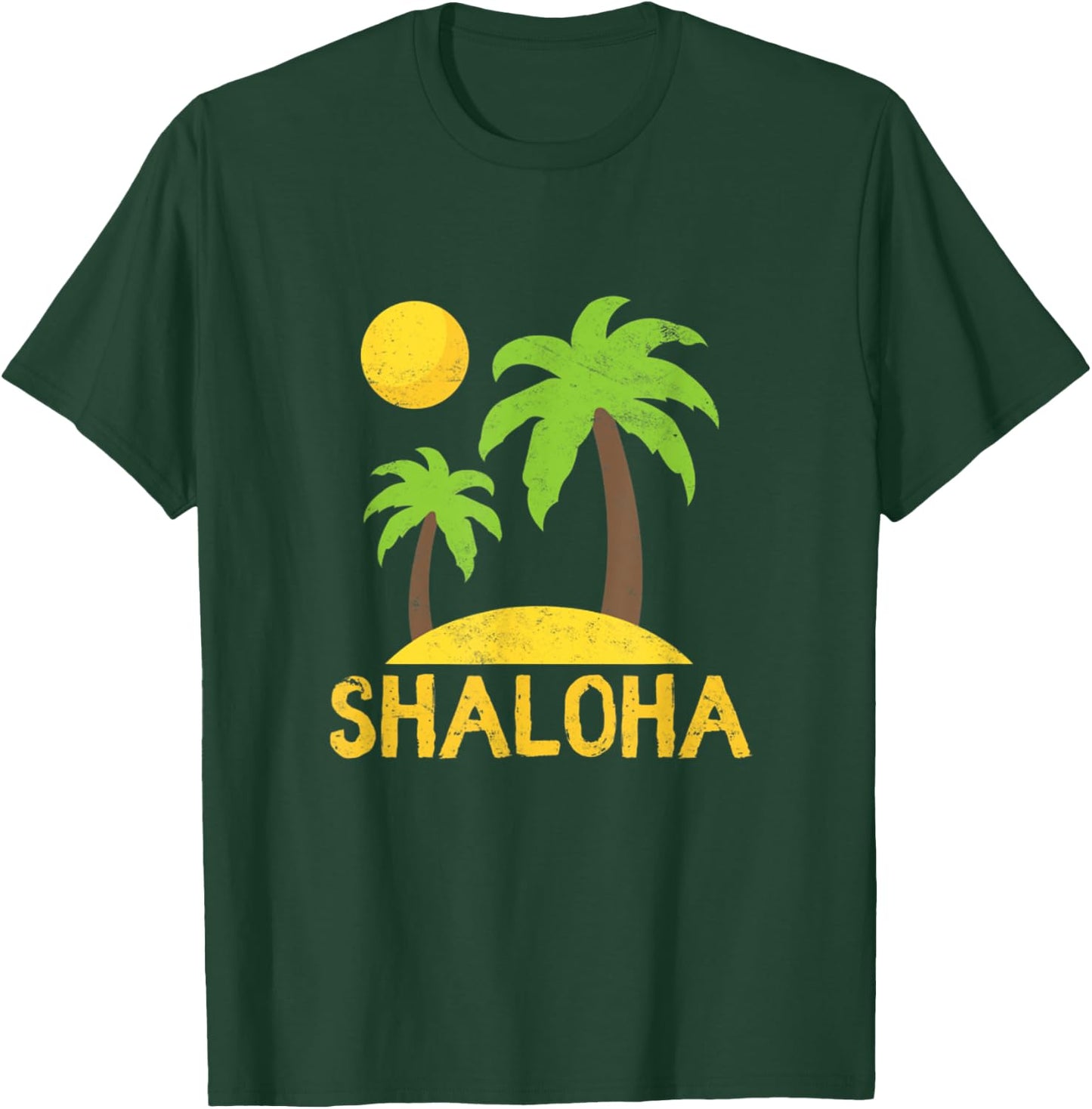 Shaloha Aloha Hawaii Jewish Hawaiian Kosher Shabbat Shalom T-Shirt - T-Shirt | Forest