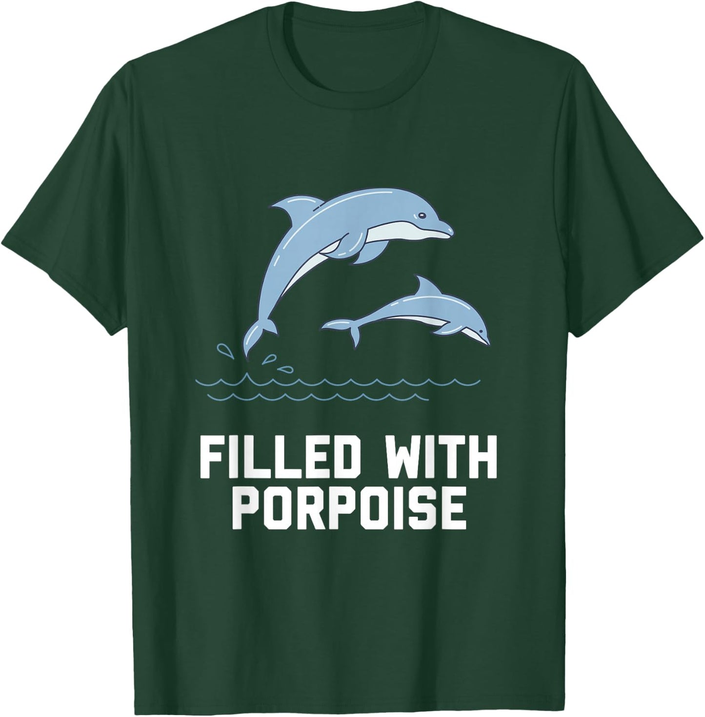 Porpoise Pun Ocean Animal Humour Dolphin Funny Porpoise T-Shirt - T-Shirt | Forest