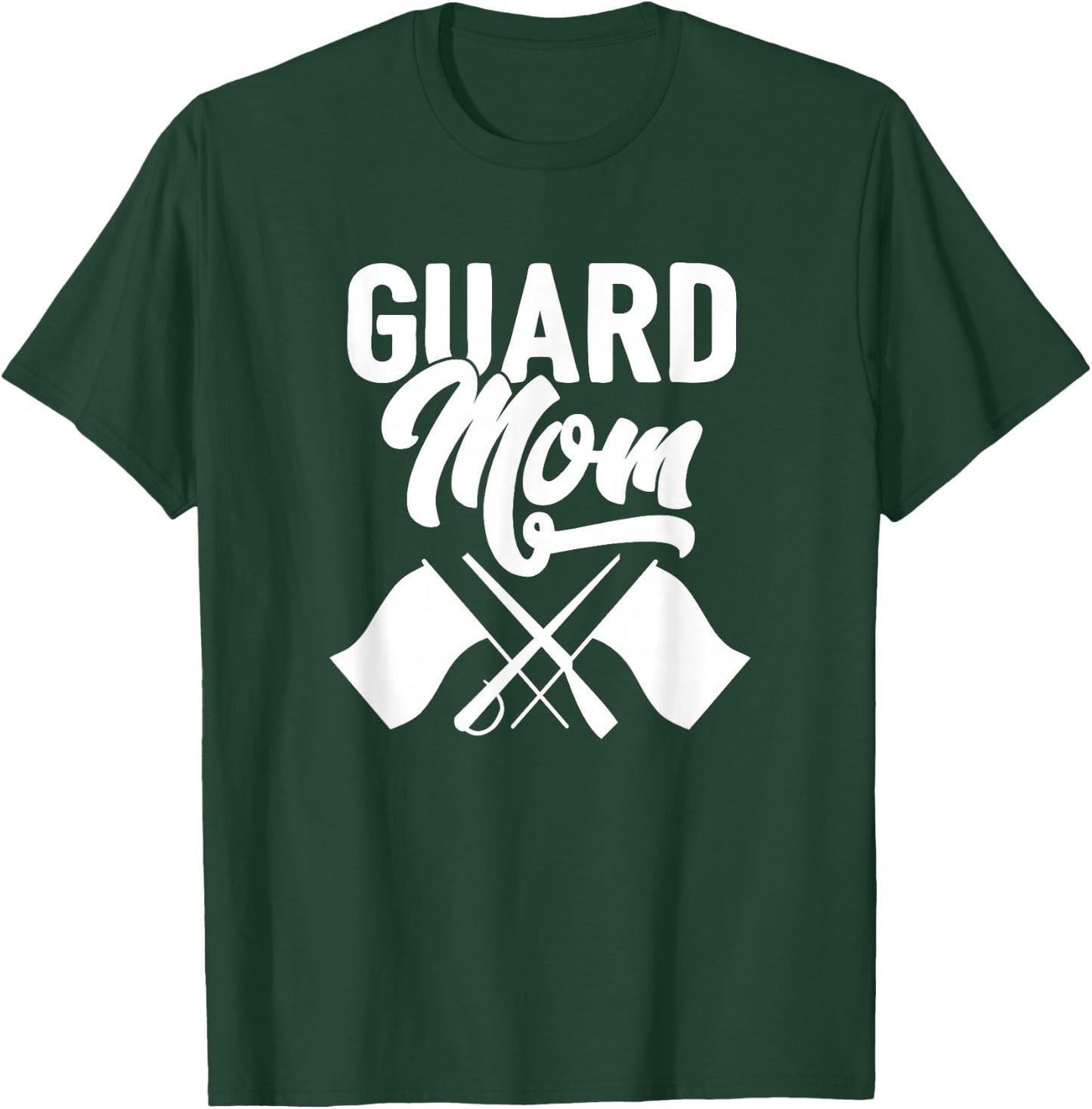 Color Guard Gift Guard Mom Colorguard Mother Gift T-Shirt - T-Shirt | Forest