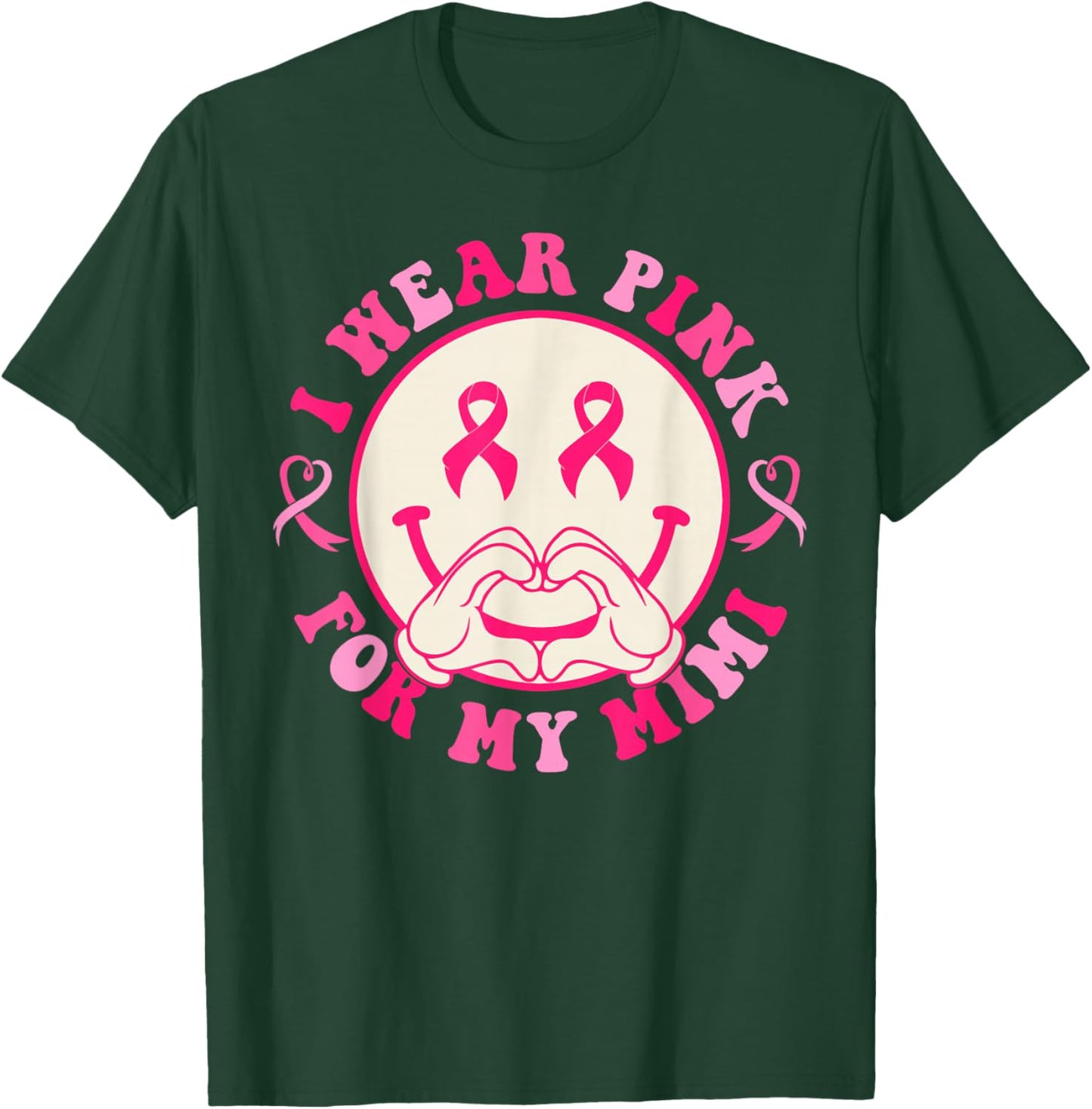 I Wear Pink For Mimi Breast Cancer Awareness Smile Face T-Shirt - T-Shirt | Forest