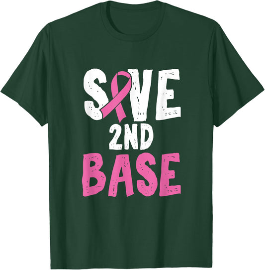 Breast Cancer Awareness Month Saves Second Base T-Shirt - T-Shirt | Forest