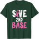 Breast Cancer Awareness Month Saves Second Base T-Shirt - T-Shirt | Forest