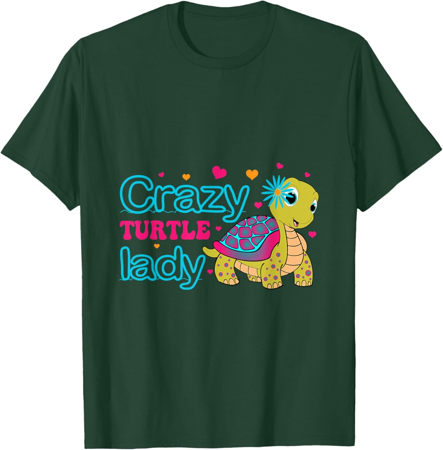 Crazy Turtle Lady Tortoise Funny Women Turtles T-Shirt - T-Shirt | Forest